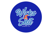 Wicks & Shit Candle Co