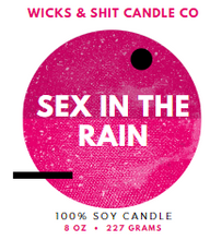 Load image into Gallery viewer, Sex In The Rain Candle- This scent of lily, rose petals, jasmine &amp; lavender swirl in the breeze.